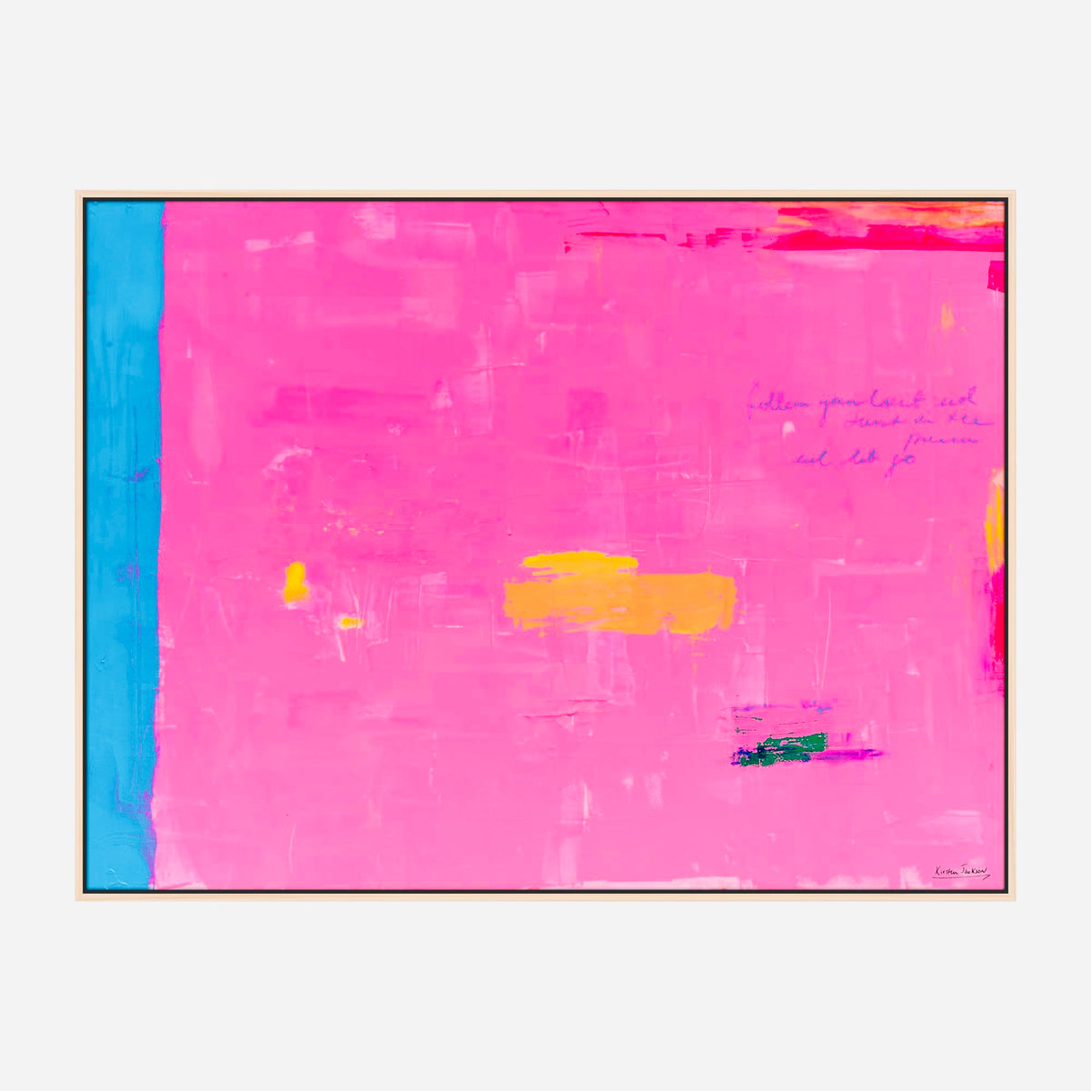 NEW original: Follow your heart and trust the process 123cm x 93cm