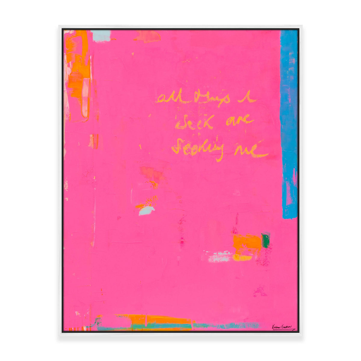 NEW: &quot;All Things I Seek Are Seeking Me Series #2&quot; 93cm x 73cm